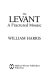 The Levant : a fractured mosaic /