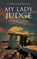 My lady judge : the first Burren mystery /