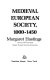 Medieval European society, 1000-1450