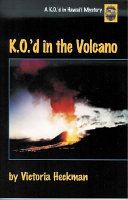 K.O.'d in the volcano /