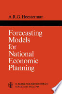 Forecasting Models for National Economic Planning /