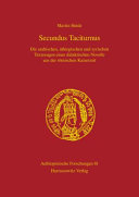 Secundus Taciturnus : die arabischen, äthiopischen und syrischen Textzeugen einer didaktischen Novelle aus der römischen Kaiserzeit /