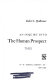 An inquiry into the human prospect /