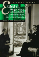 Exiled in paradise : German refugee artists and intellectuals in America, from the 1930s to the present /