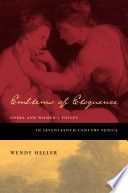 Emblems of eloquence : opera and women's voices in seventeenth-century Venice /