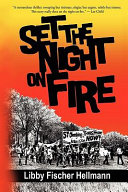 Set the night on fire /