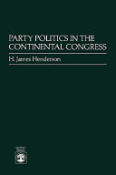 Party politics in the Continental Congress /