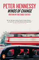 Winds of change : Britain in the early sixties /