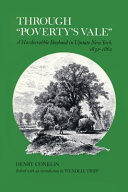 Through Poverty's Vale: A Hardscrabble Boyhood in Upstate New York, 1832-1862