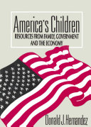 America's children : resources from family, government, and the economy /