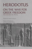On the war for Greek freedom : selections from the Histories /