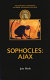 Sophocles Ajax /