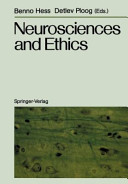 Neurosciences and Ethics : Klostergut Jakobsberg, 20.-25. April 1986 Federal Republic of Germany /