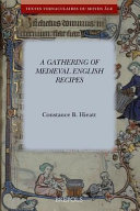 A gathering of medieval English recipes /