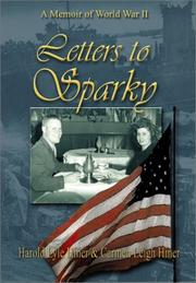 Letters to Sparky : a memoir of World War II /