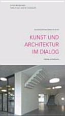 Kunst und Architektur im Dialog : 50 Kunst- und Bau-Werke in Zürich /
