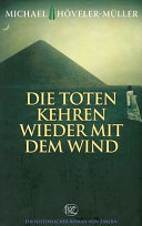 Die Toten Kehren Wieder Mit Dem Wind /