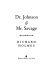 Dr. Johnson & Mr. Savage /