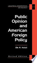 Public opinion and American foreign policy /