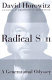 Radical son : a journey through our times /