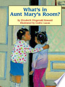 What's in Aunt Mary's room? /