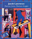 Jacob Lawrence : American scenes, American struggles /