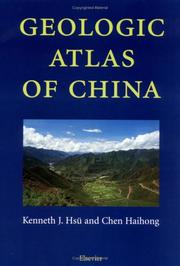 Geologic atlas of China : an application of the tectonic facies concept to the geology of China /