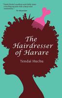 The hairdresser of Harare /