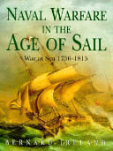 Naval warfare in the age of sail /