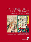 La pédagogie par l'image en France et au Japon /