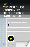 The new age of electronic dance music and club culture /