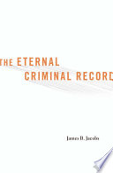 The eternal criminal record /