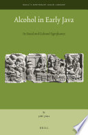 Alcohol in early Java : its social and cultural significance /
