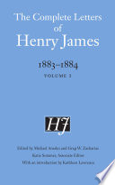 The complete letters of Henry James, 1883-1884