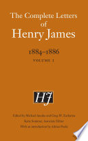 The complete letters of Henry James, 1884-1886 /