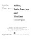 Africa, Latin America, and the East,