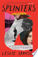 Splinters : another kind of love story /