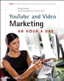 YouTube and video marketing : an hour a day /