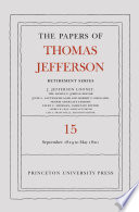 Papers of Thomas Jefferson - Retirement Series.