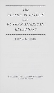 The Alaska Purchase and Russian-American relations