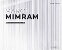 Marc Mimram : architecture & structure /