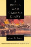 A Rebel war clerk's diary /