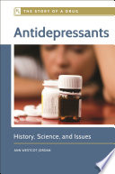 Antidepressants : history, science, and issues /