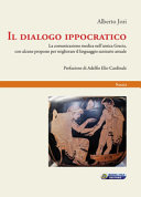 Il dialogo ippocratico : la comunicazione medica nell'antica Grecia, con alcune proposte per migliorare il linguaggio sanitario attuale /
