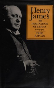 Henry James : the imagination of genius : a biography /