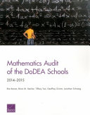 Mathematics audit of the DoDEA schools, 2014-2015 /