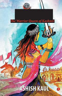 Didda : the warrior queen of Kashmir /