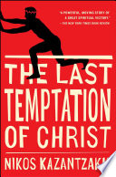 The last temptation of Christ /