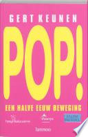 Pop! : een halve eeuw beweging /