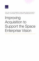 Improving acquisition to support the Space Enterprise Vision /